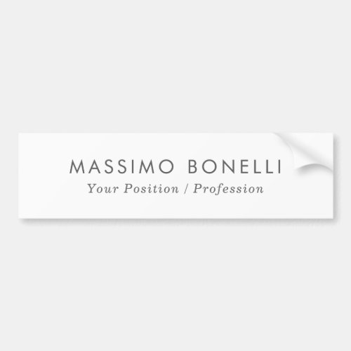 Simple Plain Minimalist Elegant Modern White Bumper Sticker