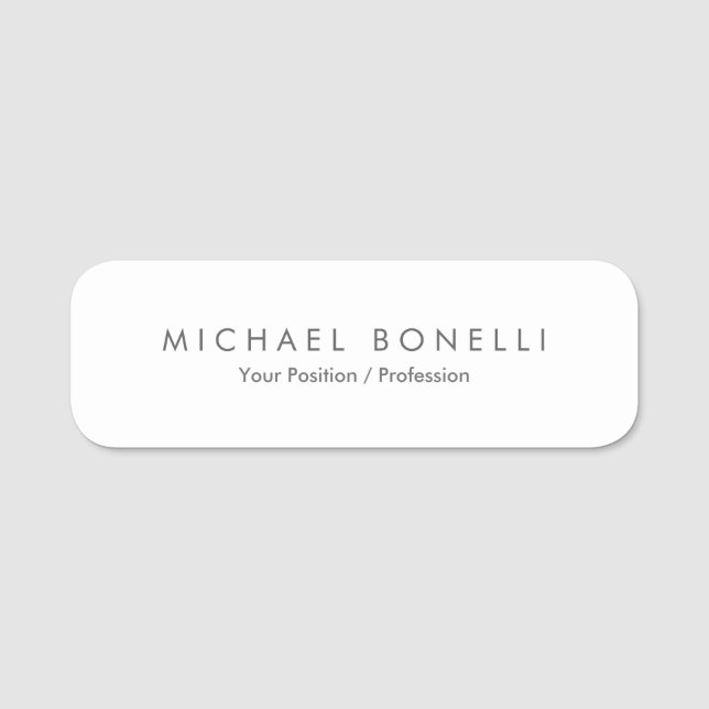 Simple Plain Minimalist Elegant Modern White Name Tag (Front)