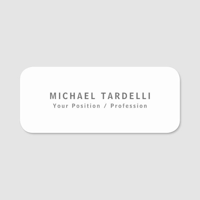 Simple Plain Minimalist Elegant Modern White Name Tag (Front)