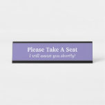[ Thumbnail: Simple & Plain "Please Take a Seat" Desk Name Plate ]