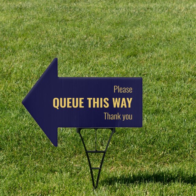 Simple PLEASE QUEUE THIS WAY Custom Navy Yellow Sign (Insitu)