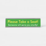 [ Thumbnail: Simple "Please Take a Seat!" Desk Name Plate ]