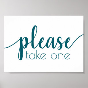 Simple Please Take One Aqua Teal Any Event Poster