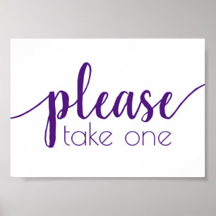 Simple Please Take One Black Script Any Event Poster
