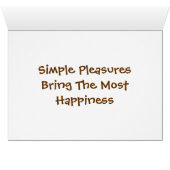 Simple Pleasures Bring The Most Happiness Cards (Inside Horizontal (Bottom))