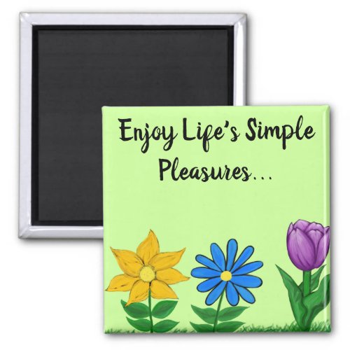 Simple Pleasures Floral Garden  Magnet