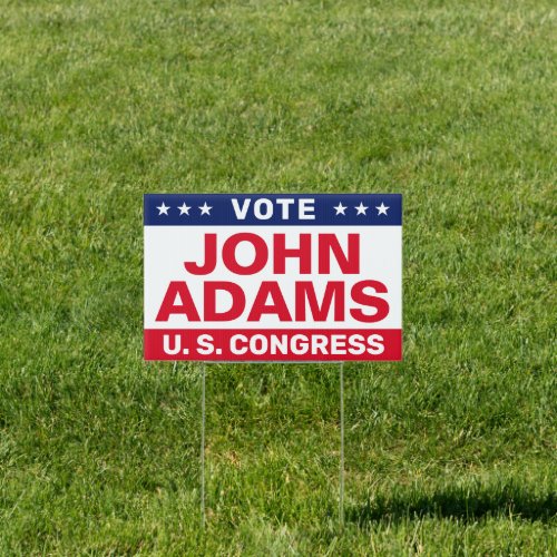Simple Political Campaign Custom Yard Sign