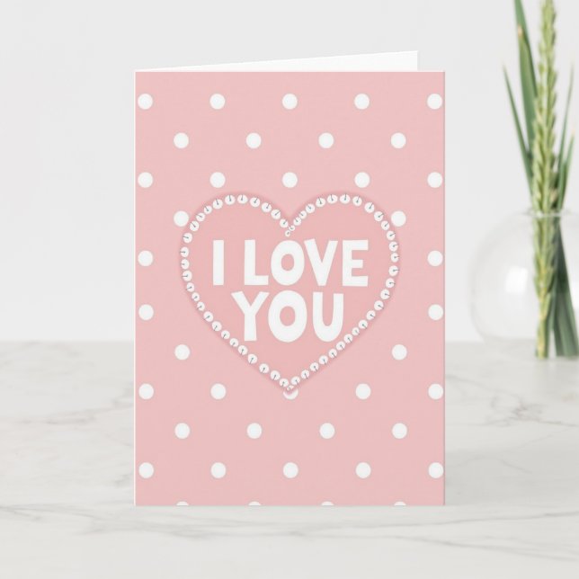 Simple Polka Dot I Love You Card (Front)