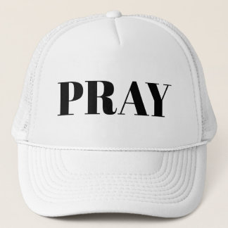 Simple Pray Modern Typography Bold Religious Trucker Hat
