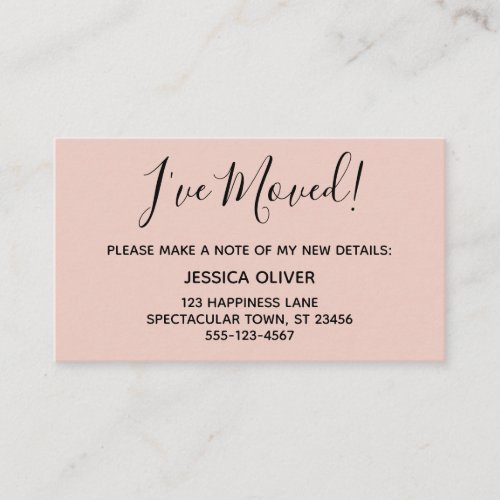 Simple Pretty Ive Moved Blush Pink Business Card