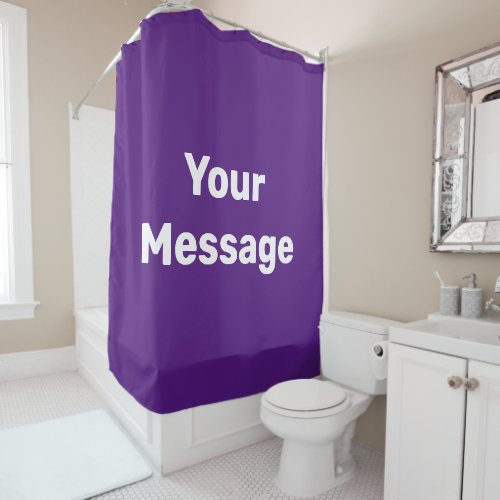 Simple Purple and White Your Message Text Template Shower Curtain