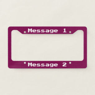Simple Purple White Your Message Text Sci-Fi Font License Plate Frame