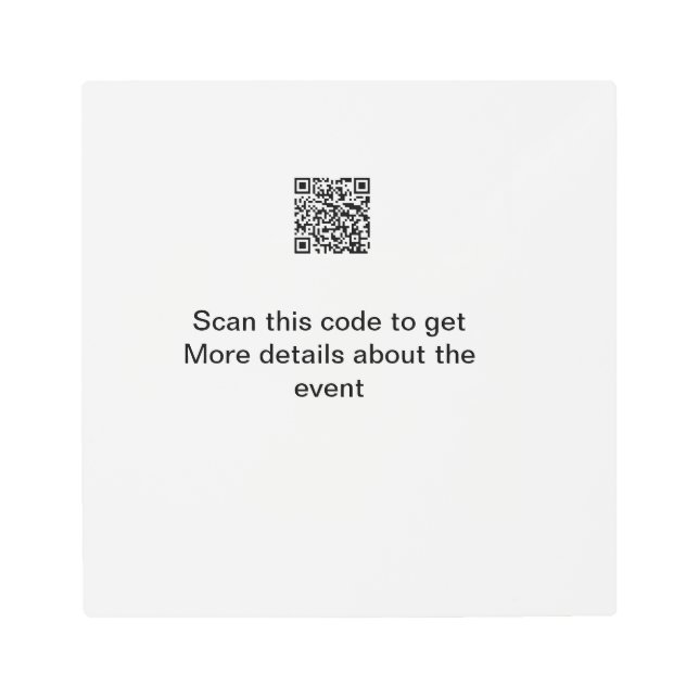 Simple Q R code scan business event template atext Metal Print (Front)