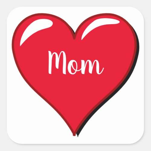Simple red heart _ for MOM Square Sticker