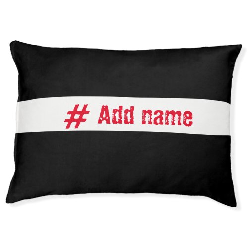 Simple Red name on Black and white  Pet Bed