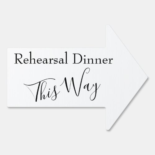 Simple Rehearsal Dinner This Way Simple Arrow Sign