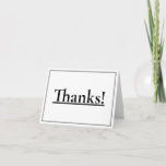 [ Thumbnail: Simple, Respectable & Dapper "Thanks!" Card ]