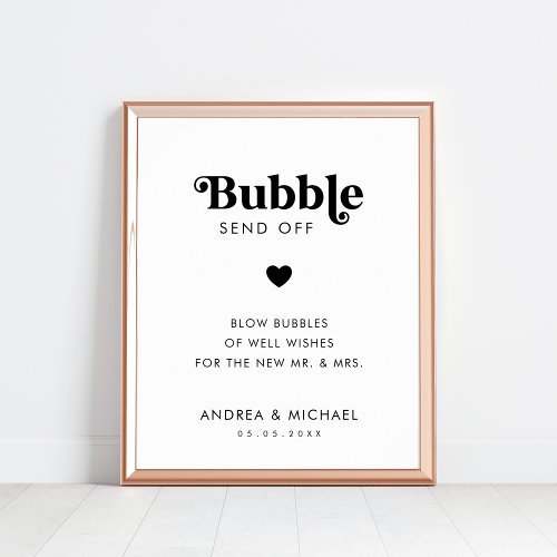 Simple Retro Heart Bubble Send Off Wedding Sign