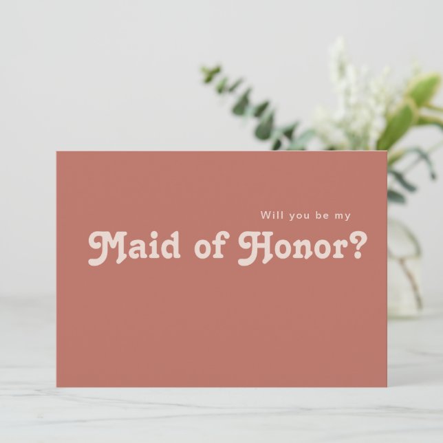 Simple Retro Old Rose Maid of Honor Proposal Card (Standing Front)