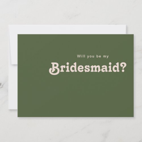 Simple Retro Olive Green Bridesmaid Proposal Card