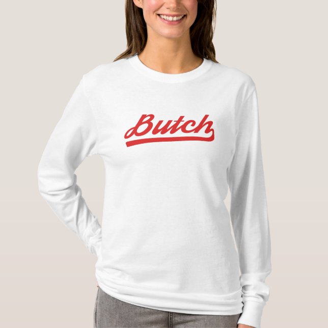 SImple retro style Butch T-Shirt (Front)