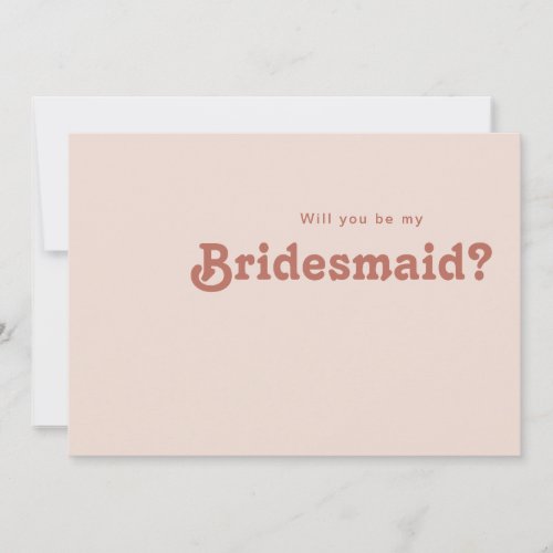 Simple Retro Vibes Blush Bridesmaid Proposal Card