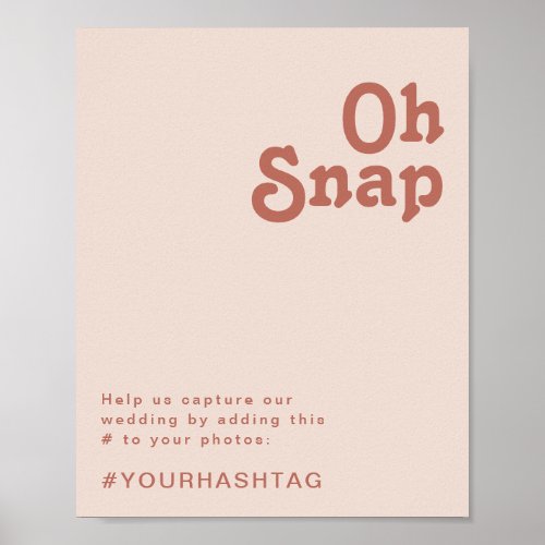 Simple Retro Vibes  Blush Pink Oh Snap Hashtag Poster