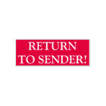 [ Thumbnail: Simple "Return to Sender!" Rubber Stamp ]