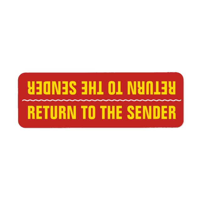 Simple "RETURN TO THE SENDER" Label (Front)