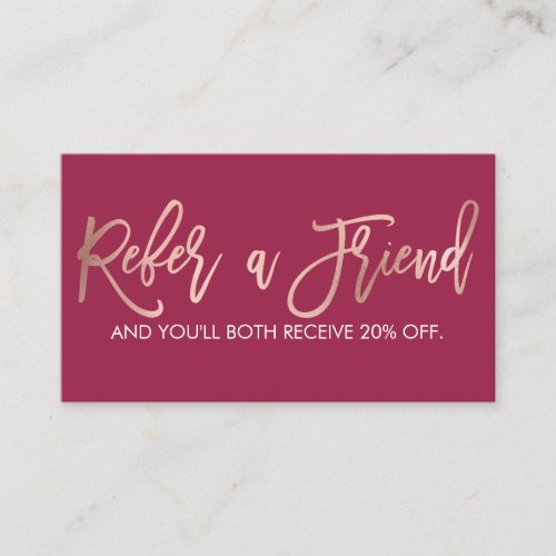 Simple Rose Gold Modern Typography Dark Pink Referral Card