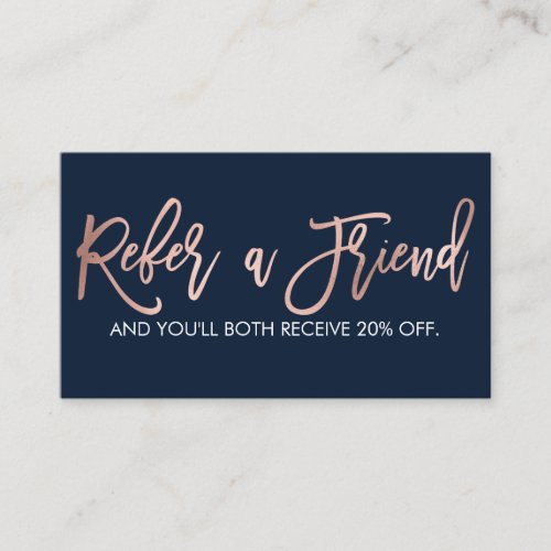 Simple Rose Gold Modern Typography Navy Blue Referral Card