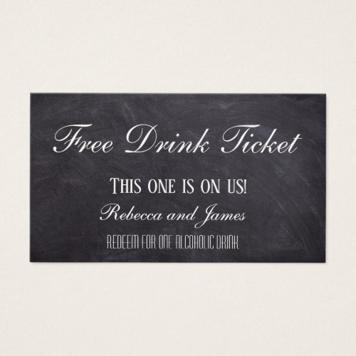 Simple Rustic Chalkboard Wedding Free Drink Ticket