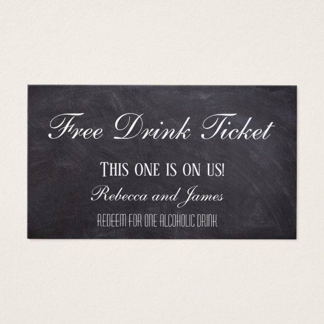 Simple Rustic Chalkboard Wedding Free Drink Ticket (Front)