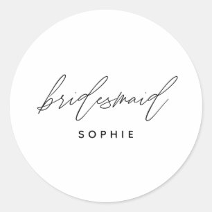 Simple Script Bridesmaid Personalized Name Custom Classic Round Sticker
