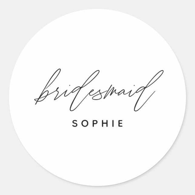 Simple Script Bridesmaid Personalized Name Custom Classic Round Sticker (Front)