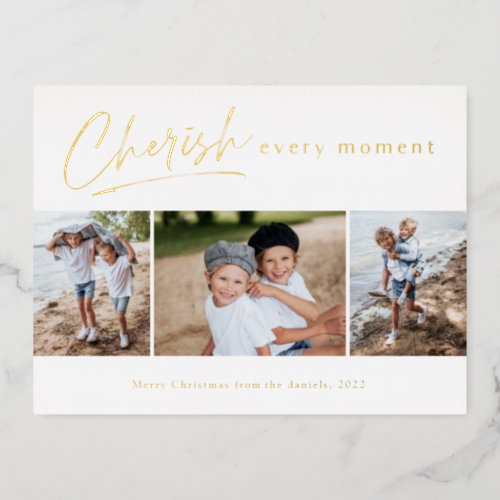 Simple Script Cherish Every Moment Photo Collage Foil Holiday Postcard