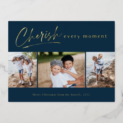 Simple Script Cherish Every Moment Photo Collage Foil Holiday Postcard