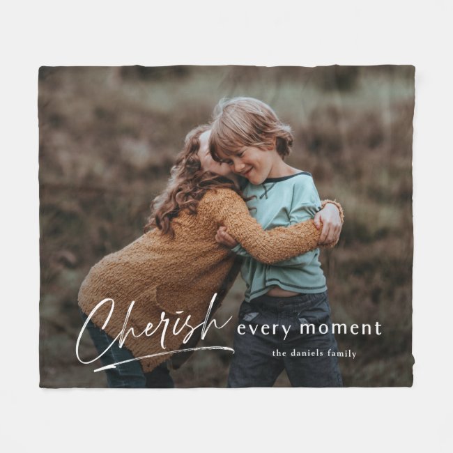 Simple Script Cherish Every Moment Photo Fleece Blanket