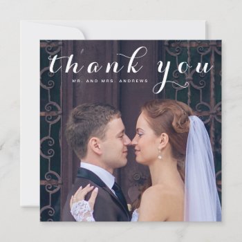 Simple Script Elegant Square Photo Wedding Thank You Card by epclarke at Zazzle
