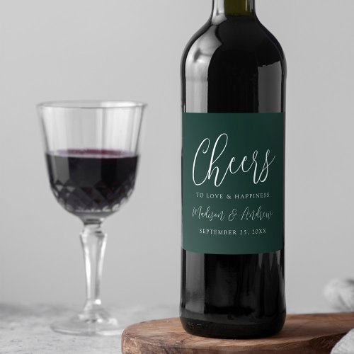 Simple Script Forest Green Cheers to Love Wedding Wine Label