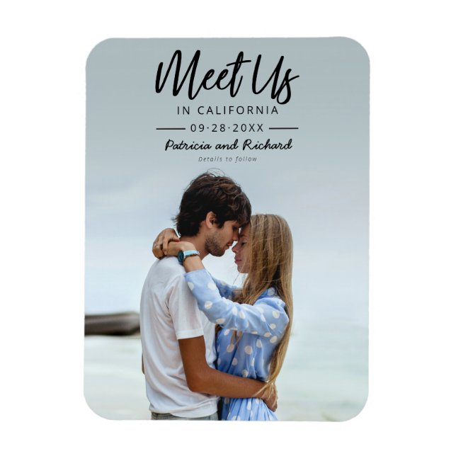 Simple Script Meet Us In Save The Date Photo Magnet (Vertical)