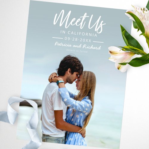 Simple Script Meet Us In Save The Date Photo Postcard