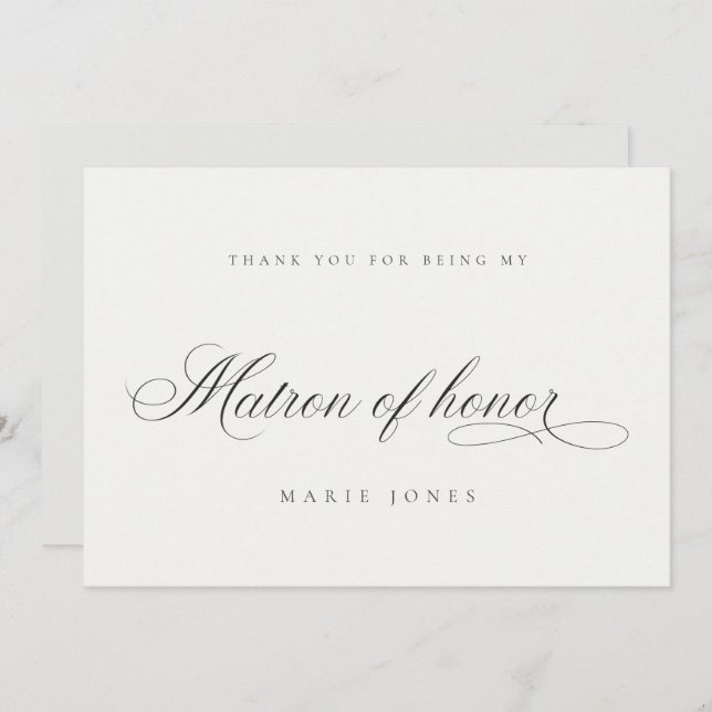 Simple Script Minimal Black White Matron of Honor Thank You Card (Front/Back)