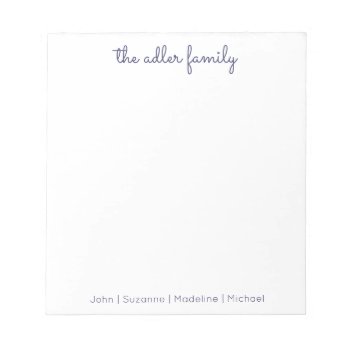 Simple Script Navy Blue Family Notepad by NoteworthyPrintables at Zazzle