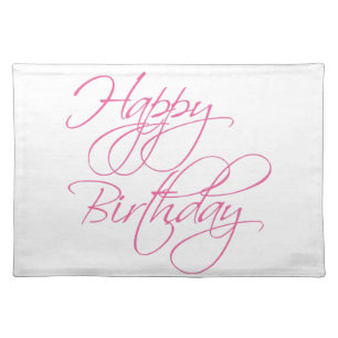 Simple Script Pink Happy Birthday Cloth Placemat