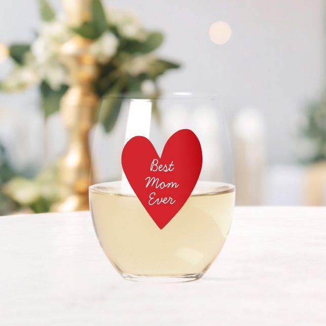 Simple Script Red Heart Best Mom Ever Mothers Day Stemless Wine Glass (Insitu (Wedding))