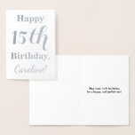 [ Thumbnail: Simple Silver Foil 15th Birthday + Custom Name Foil Card ]