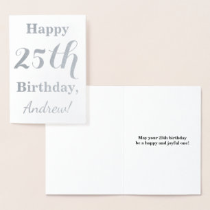 Simple Silver Foil 25th Birthday + Custom Name Card
