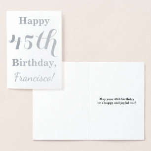 Simple Silver Foil 45th Birthday + Custom Name Card