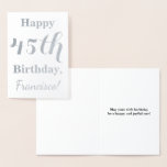 [ Thumbnail: Simple Silver Foil 45th Birthday + Custom Name Foil Card ]